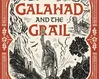 Review: Galahad and the Grail - What is 'virtue'?