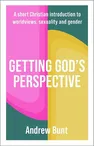 Sexuality explored with Biblical wisdom