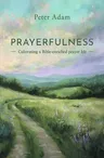 Encouraging intentional praying