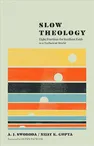 Theology: Out of the fast lane