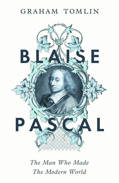 Shining a light on the life of Blaise Pascal